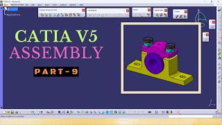 CATIA V5 Assembly Tutorials Part-9 | Plummer Block Assembly Step-by-Step Modeling Tutorial