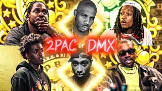 2PAC Or DMX? | Hip Hop's HOTTEST Debate ! [FULL SEGMENT] ! 👀🔥