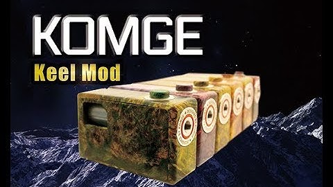 Komge Technology Keel Mod Stab Wood Mech Squonk