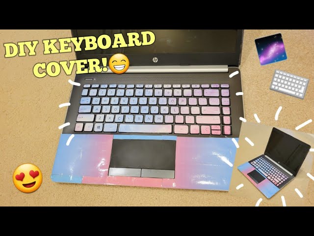 AESTHETIC LAPTOP DIYs I Diy laptop stickers and Diy keyboard skin 