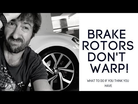 Brake rotors don&rsquo;t warp!