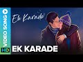 Ek karade  official song  sunil kamath  amitabh s verma  eros now music