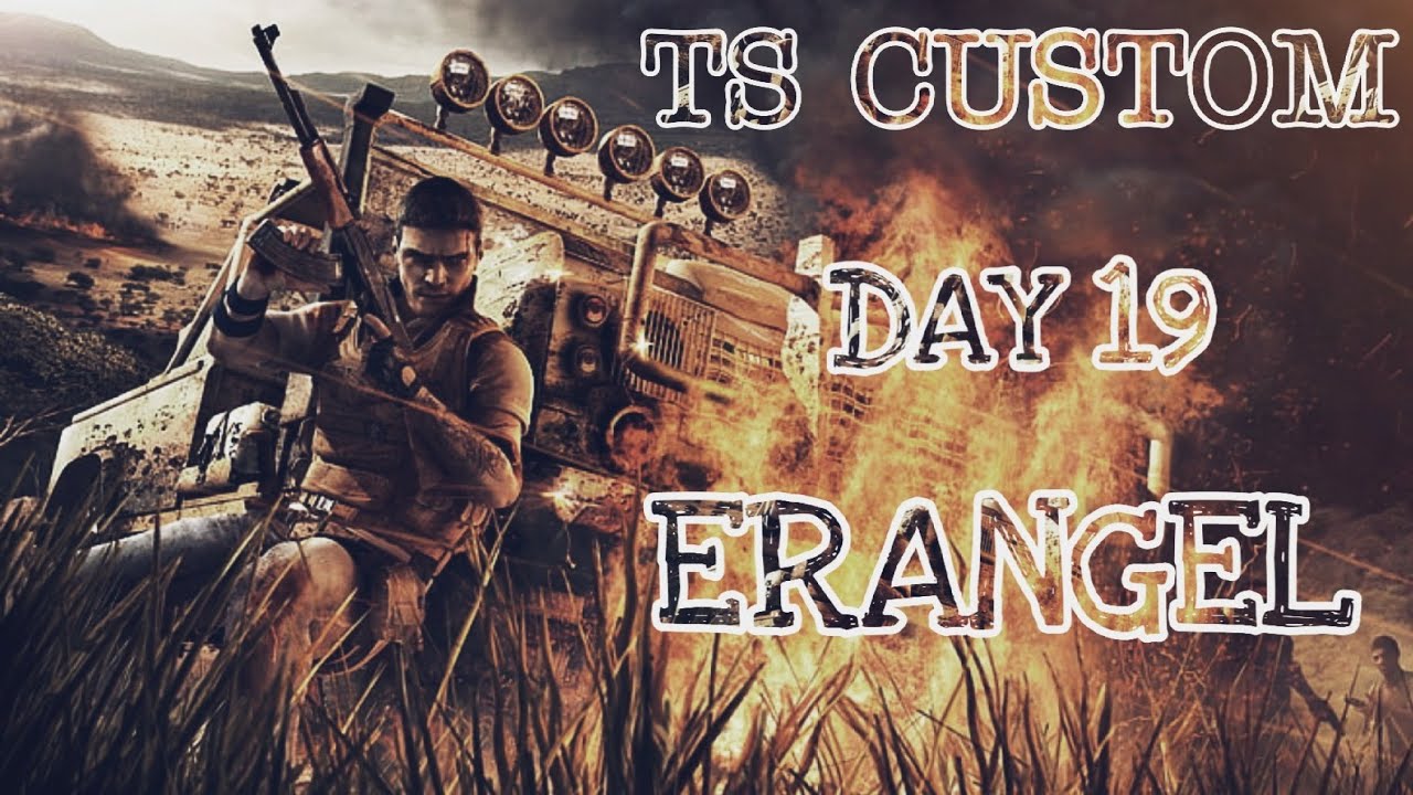 TEAM SHIELD (TS) CUSTOM | DAY 19 | MAP ERANGEL | CASTER SHIELD WOLF
