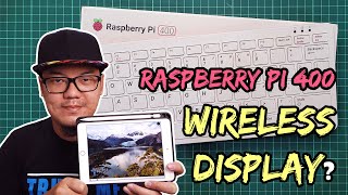 Turned Your Tablet as a Display for the Raspberry Pi 400
