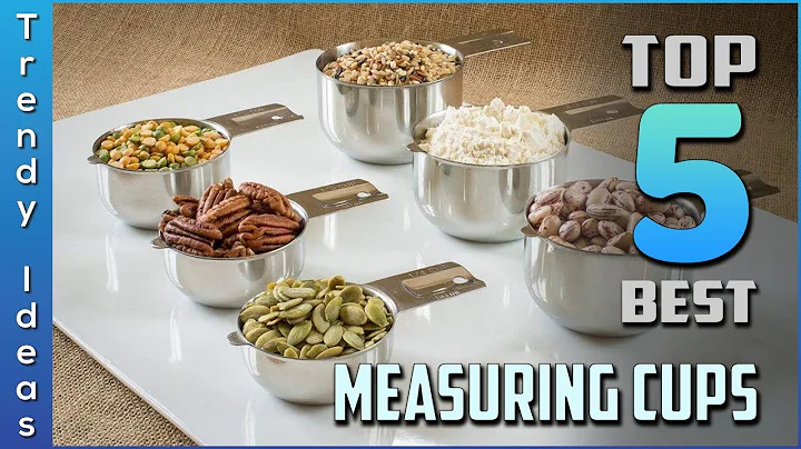 Top 5 Best Measuring Cups in 2023