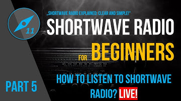 What is Shortwave Radio? - Part 5 | How To Listen To SW Radio?