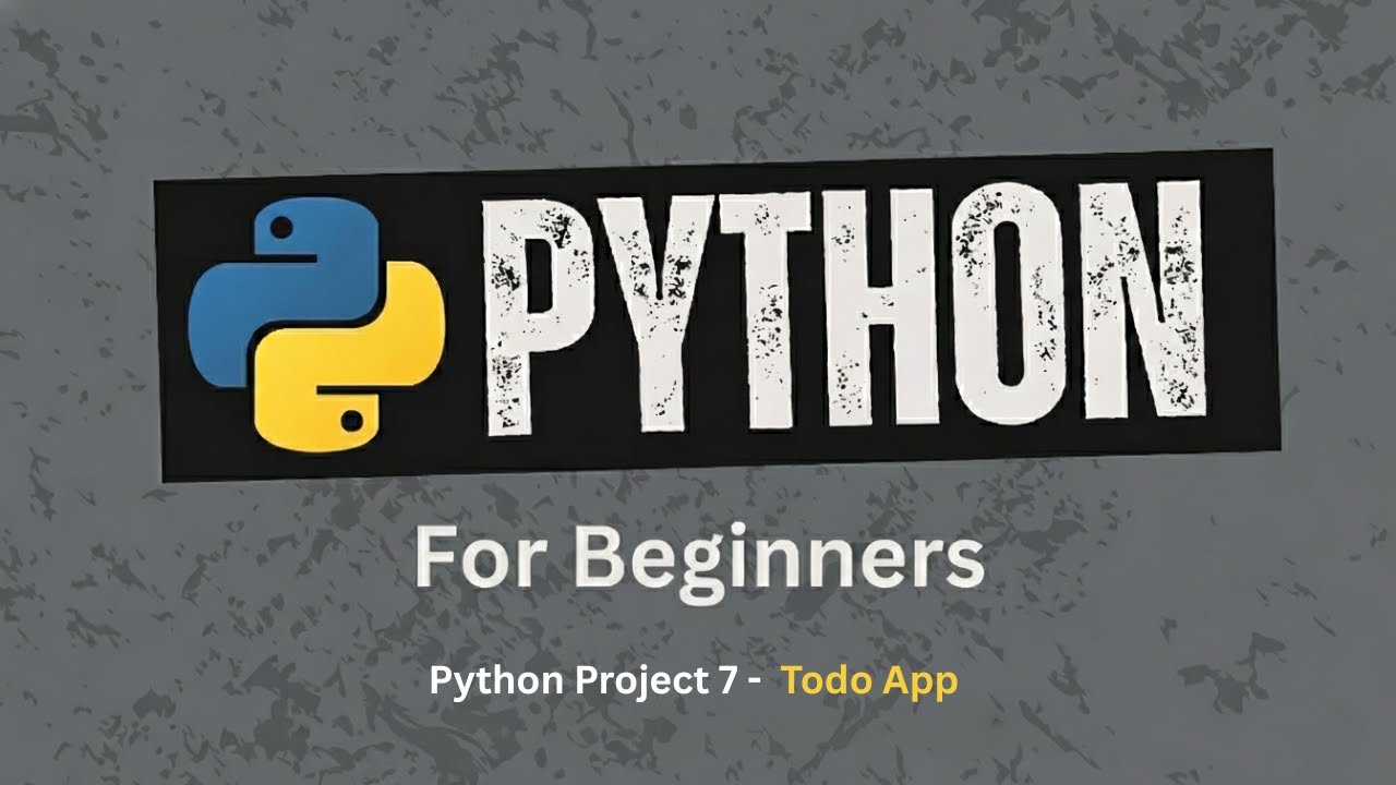 93. Project 7 – Python TODO App | Python for Beginners - YouTube