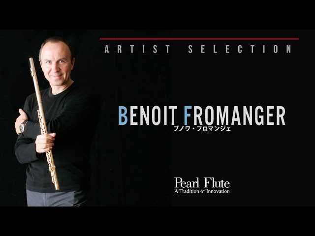 Pearl Flute Cantabile Selected by Benoit Fromanger