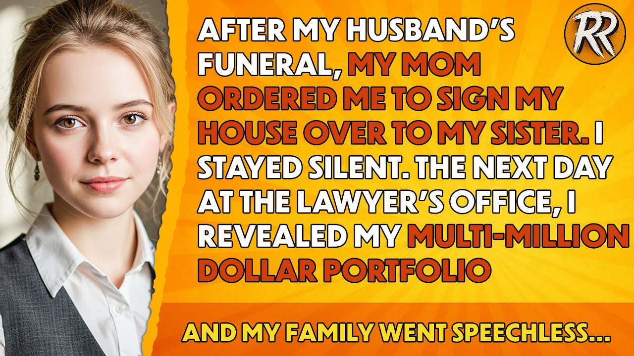 After My Husband’s Funeral, My Mom Ordered Me To Sign My House Over To