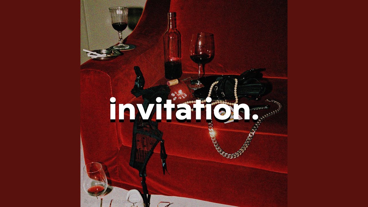 Watch Invitation on YouTube Watch Invitation on YouTube