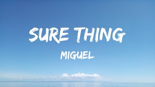 Miguel - Sure Thing (Lyrics) - David Guetta, Anne-Marie & Coi Leray, Jon Pardi, Jung Kook Featuring