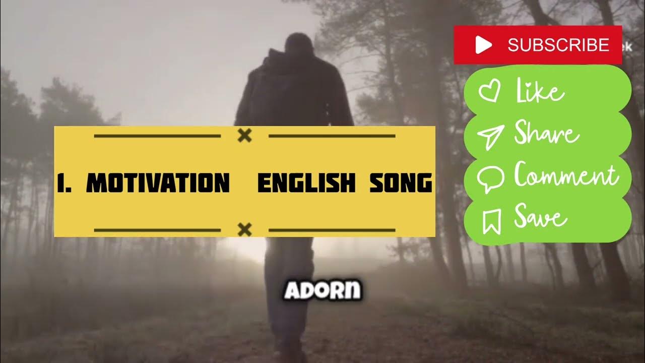 Some Motivational Songs In English motivation motivationsong some-motivational-songs-in-english-motivation-motivationsong