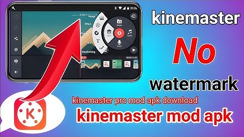 kinemaster latest version mod apk | how to download kinemaster mod apk