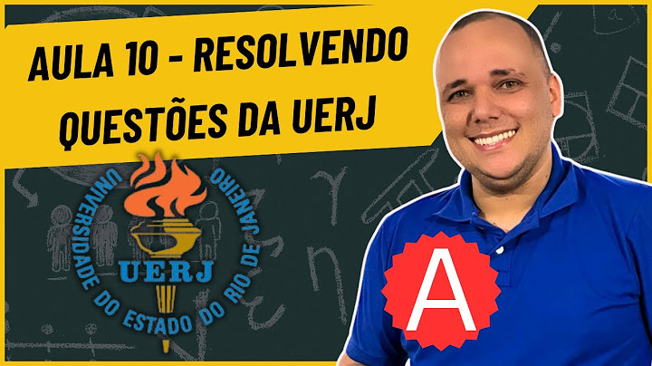 Vestibular UERJ 2026 Matemática - Aula 10 -  Resolvendo Questões