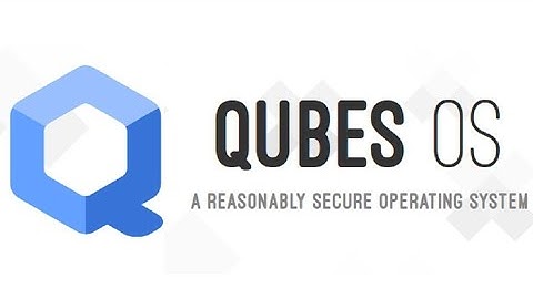 Anonymous The Qubes 0S, Approved by (Edward Snowden),Installation And Conflguration Part 1
