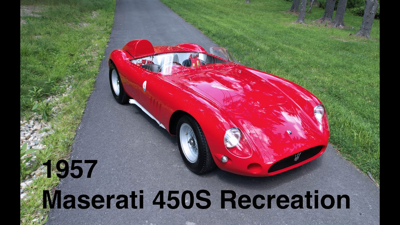 1957 Maserati 450S Recreation - YouTube