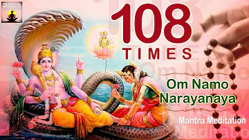 OM NAMO NARAYANAYA POWERFUL 108 TIMES || MANTRA CHANTING FOR PEACE OF MIND