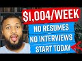 $1,004 Weekly-4 Urgently Hiring Remote Jobs That Wont Interview You! Start Same Day! Work From Home