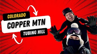 Copper Mountain Tubing Hill (What It's Really Like!)