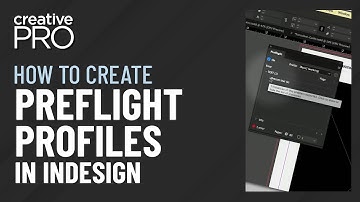 InDesign: How to Create Preflight Profiles (Video Tutorial)