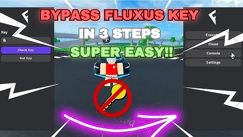 *NEW* FLUXUS KEY BYPASS | TUTORIAL HOW TO BYPASS FLUXUS KEY SYSTEM IN UNDER 1 MINUTE | 🪀
