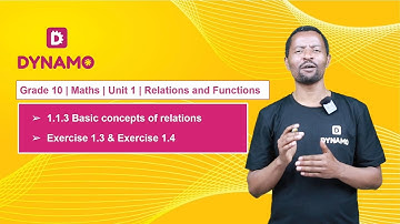 Grade 10 || Math || Unit 1 || Part 3 || Basic concepts of relations & Exercise 1.3 & Exercise 1.4