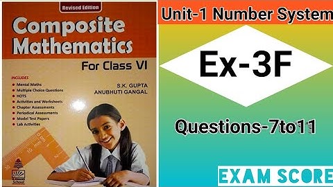 composite mathematics class 6 || playing with Numbers || Ex.3F || by EXAM SCORE