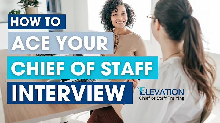 How to Ace Your Chief of Staff Interview
