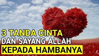 3 Signs of Allah's Love and Affection for His Servants | Pay Attention to These Signs