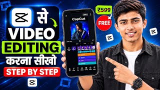 CapCut Se Professional Video Editing Kaise Kare 2026 🔥| Mobile Se Professional Video Editing Sikhe
