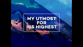 Colin Dye   My Utmost for His Highest screenshot 1