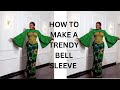 How To Make a Trendy Bell Sleeve (beginner friendly)