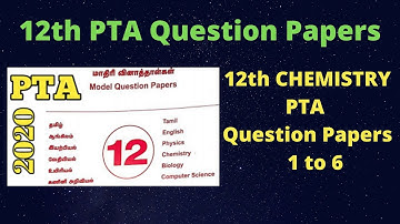12th Chemistry PTA Question Paper 1 to 6