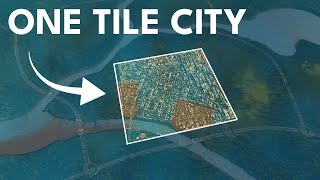 Building The Perfect ONE TILE CITY in CitiesSkylines by TenJan 936 views 2 weeks ago 57 minutes