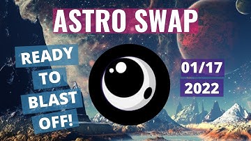 ASTROSWAP - Ready to Blast Off!
