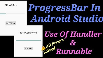 ProgressBar In Android Studio |Horizontal ProgressBar |Handler And Runnable Uses|