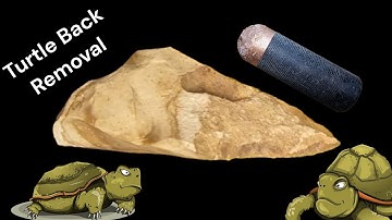 Flintknapping Turtle Back Removal