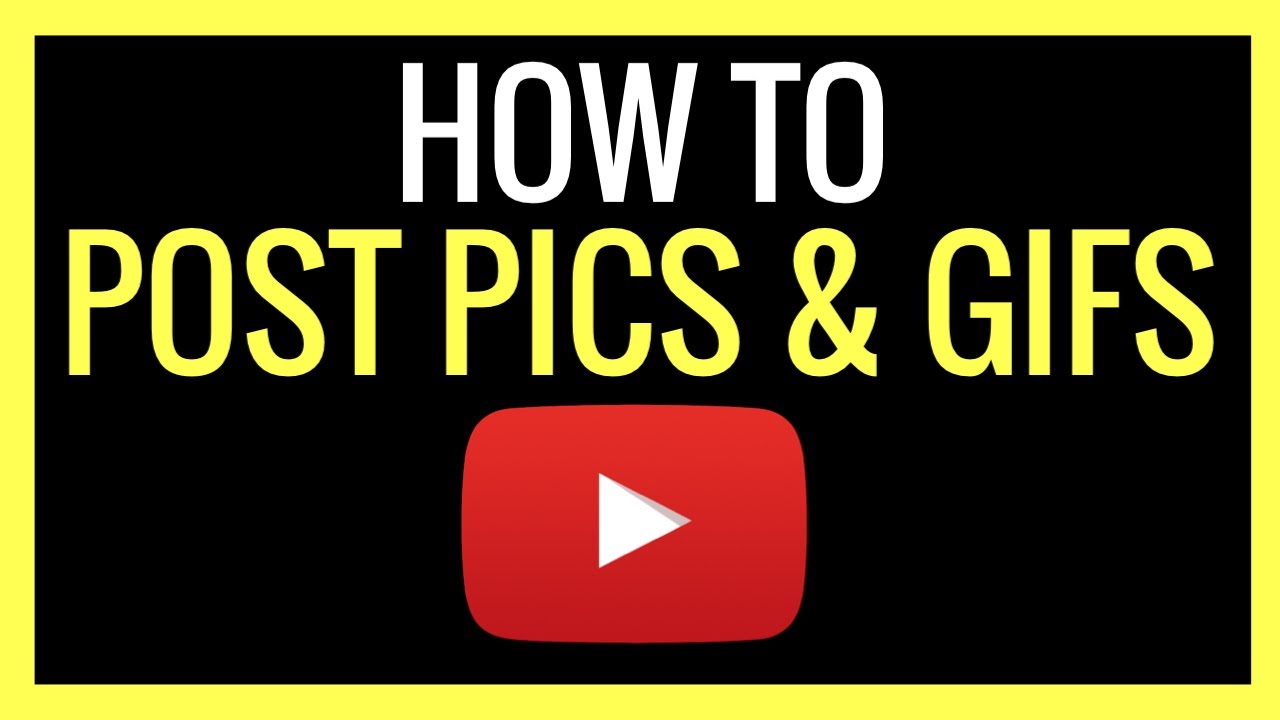 How to POST a PICTURE or GIF on YouTube Community Tab!! (Grow & Monetize FASTER) - WATCH THIS