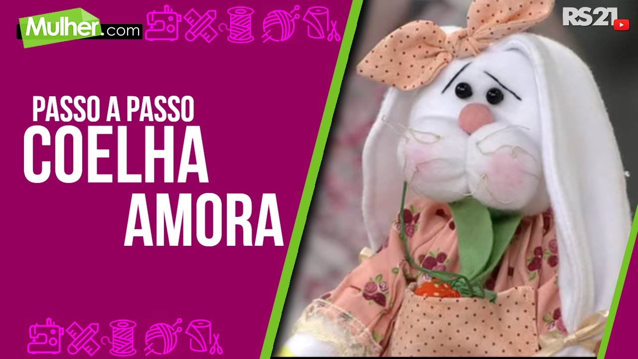 Coelha Amora - Mulher.com - Rede Século 21 - 18/02/2021