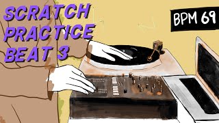 DJ Scratch Practice Loop Beat Instrumental 3【BPM69】