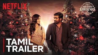 Merry Christmas | Official Tamil Trailer | Katrina Kaif, Vijay Sethupathi, Sriram Raghavan