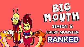 Big Mouth Season 5 Every Monster Ranked