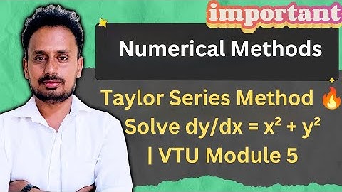 Taylor Series Method for Solving First-Order Differential Equations |Step-by-Step Explanation |