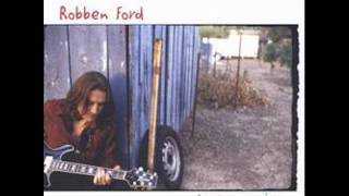 Robben FORD - Soul on Ten (2009) - Please set a date & You don't.wmv chords