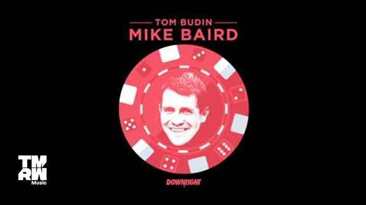 Tom Budin - Mike Baird