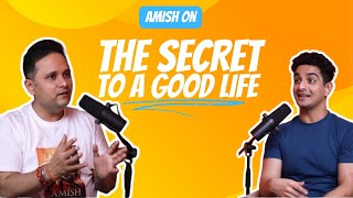 Amish on the Secret of a Good Life | Balance & Importance of Suffering | TRS - Ranveer Allahbadia