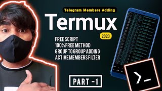 How to Add Telegram Members By Termux | Part - 1 [Full Tutorial 2023] @JayGhunawatOfficial