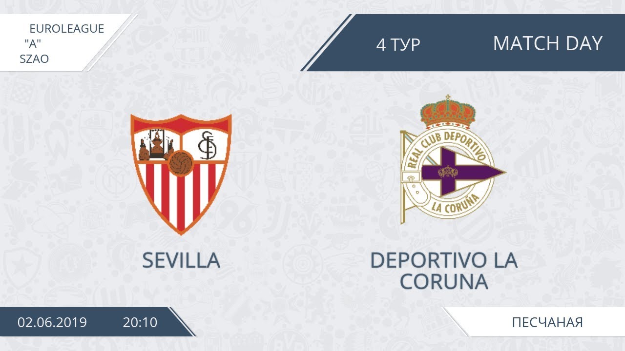 AFL19. EuroLeague. SZAO. Division B. Day 4. Sevilla - Deportivo La Coruna. camera iphone 8 plus apk