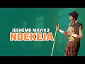 JESHEMO MAYIKU SAI NDEKEJA BY PRD MBASHA STUDIO