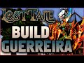 Lost Tale - Build GUERREIRA (PVE/PVP) Status/Skills